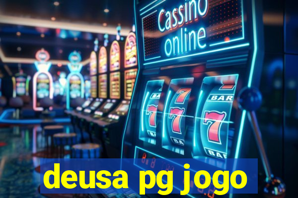 deusa pg jogo